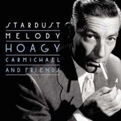 Stardust Melody Soundtrack (Various Artists, Hoagy Carmichael) - CD cover