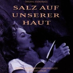 Salz auf Unserer Haut Soundtrack (Klaus Doldinger) - CD cover