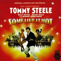 Some Like It Hot - The Musical Soundtrack (Bob Merrill, Jule Styne) - CD cover
