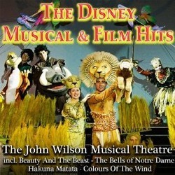 The Disney Musicals & Film Hits Soundtrack (Various Artists, John Wilson) - CD cover