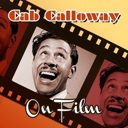 Cab Calloway on Film Soundtrack (Various Artists, Cab Calloway) - CD cover