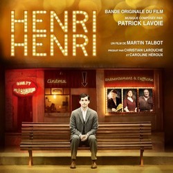 Henri Henri Soundtrack (Patrick Lavoie) - CD cover