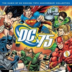 The Music of DC Comics: 75th Anniversary Collection Soundtrack (Various Artists) - CD cover