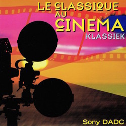 Le Classique au Cinema Soundtrack (Various Artists) - CD cover