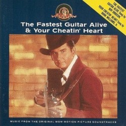 The Fastest Guitar Alive / Your Cheatin' Heart Soundtrack (Roy Orbison, Hank Williams Jr.) - CD cover