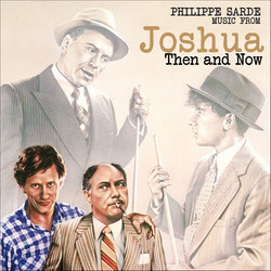 Joshua Then and Now Soundtrack (Philippe Sarde) - CD cover