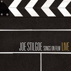 Songs on Film Live Soundtrack (Various Artists, Joe Stilgoe, Joe Stilgoe) - CD cover