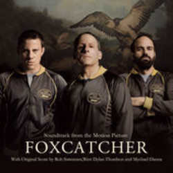 Foxcatcher Soundtrack (Mychael Danna, Rob Simonsen) - CD cover