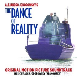 Alejandro Jodorowsky's The Dance of Reality Soundtrack (Alejandro Jodorowsky) - CD cover
