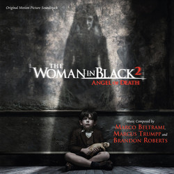 The Woman In Black 2: Angel Of Death Soundtrack (Marco Beltrami, Brandon Roberts, Marcus Trumpp) - CD cover