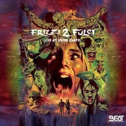 Frizzi 2 Fulci: Live at Union Chapel Soundtrack (Fabio Frizzi) - CD cover