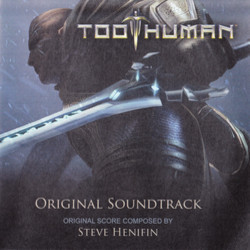 Too Human Soundtrack (Steve Henifin) - CD cover