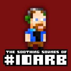 The Soothing Sounds Of #Idarb Soundtrack (La Donna Brewer-Capps) - CD cover