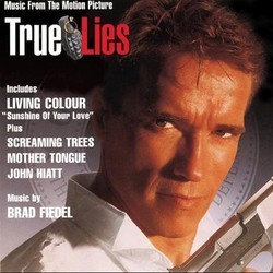 True Lies Soundtrack (Various Artists, Brad Fiedel) - CD cover