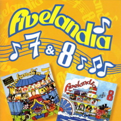 Fivelandia 7 & 8 Soundtrack (Various Artists) - CD cover