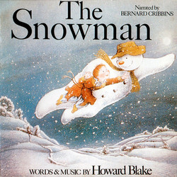 The Snowman Soundtrack (Peter Auty, Howard Blake, Howard Blake, Bernard Cribbins) - CD cover