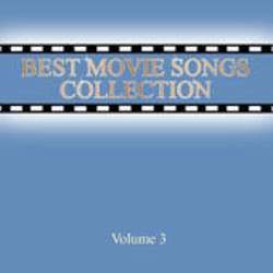 Best Movie Songs Collection, Volume 3 Soundtrack (Various Artists) - CD cover