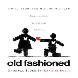 Old Fashioned Soundtrack (Kazimir Boyle) - CD cover