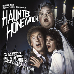 Haunted Honeymoon Soundtrack (John Morris) - CD cover