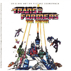 The Transformers: The Movie Soundtrack (Various Artists, Vince DiCola) - CD cover