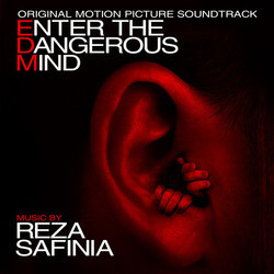 Enter the Dangerous Mind Soundtrack (Reza Safinia) - CD cover