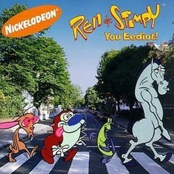 Ren & Stimpy: You Eediot! Soundtrack (Various Artists) - CD cover