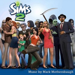The Sims 2 Soundtrack (Shawn K. Clement, Mark Mothersbaugh) - CD cover