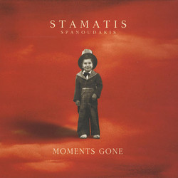 Moments Gone Soundtrack (Stamatis Spanoudakis) - CD cover