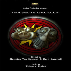 Grouick's Tragedy Soundtrack (Thierry Malet) - CD cover