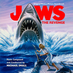 Jaws: The Revenge Soundtrack (Michael Small) - CD cover