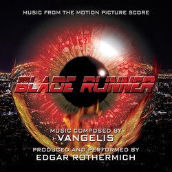 Blade Runner Soundtrack (Vangelis  Papathanasiou, 	Edgar Rothermich) - CD cover