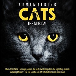 Remembering Cats The Musical Soundtrack (T.S.Eliot , Andrew Lloyd Webber) - CD cover