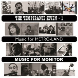 Music for Metro-Land / Music for Monitor Soundtrack (The Temperance Seven, The Temperance Seven) - CD cover