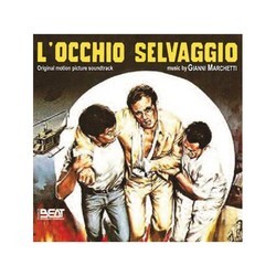 L'Occhio selvaggio Soundtrack (Gianni Marchetti) - CD cover