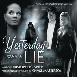 Yesterday Was a Lie Soundtrack (Kristopher Carter) - CD cover