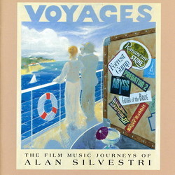 Voyages Soundtrack (Alan Silvestri) - CD cover