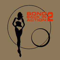 Bond Back in Action 2 Soundtrack (John Altman, John Barry, Bill Conti, Marvin Hamlisch, Monty Norman) - CD cover