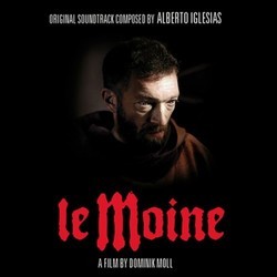 Le Moine Soundtrack (Alberto Iglesias) - CD cover
