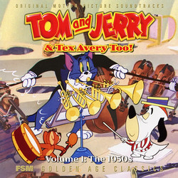 Tom and Jerry & Tex Avery Too! Vol. 1 - The 1950s Soundtrack (Scott Bradley) - CD cover