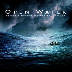 Open Water Soundtrack (Various Artists, Graeme Revell) - CD cover