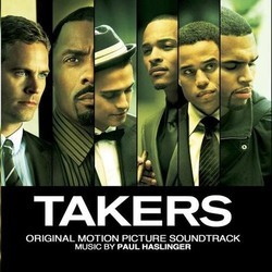 The Takers Soundtrack (Paul Haslinger) - CD cover