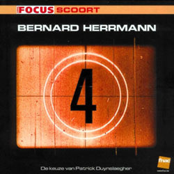Focus Scoort: Bernard Herrmann Soundtrack (Bernard Herrmann) - CD cover