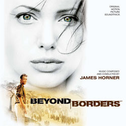 Beyond Borders Soundtrack (James Horner) - CD cover