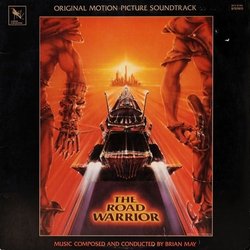 The Road Warrior Soundtrack (Brian May) - CD cover