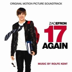 17 Again Soundtrack (Rolfe Kent) - CD cover