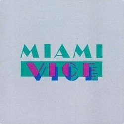 Miami Vice Soundtrack (Various Artists, Jan Hammer) - CD cover