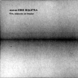 Muziek Cees Bijlstra film, televisie en theater Soundtrack (Cees Bijlstra) - CD cover