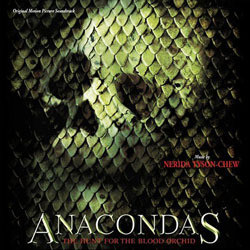 Anacondas: The Hunt for the Blood Orchid Soundtrack (Nerida Tyson-Chew) - CD cover