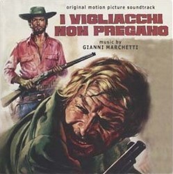 I Vigliacchi Non Pregano Soundtrack (Gianni Marchetti) - CD cover