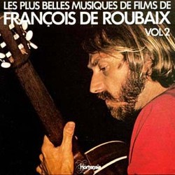 Les Plus Belles Musiques de Films de Franois de Roubaix - vol 2 Soundtrack (Franois de Roubaix) - CD cover